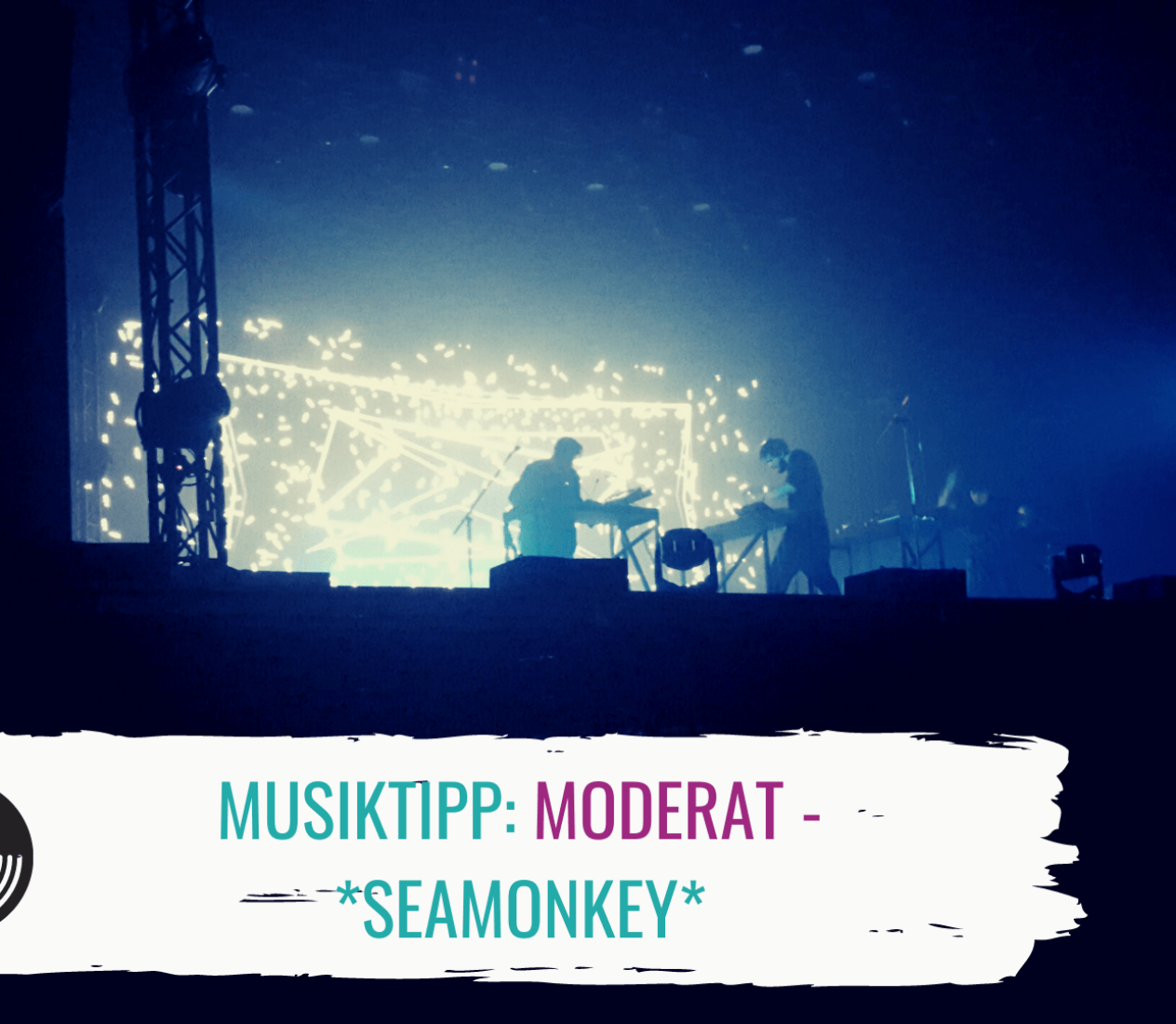 Musiktipp Elektro: Moderat – “Seamonkey”