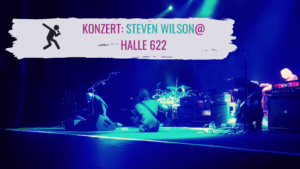 Read more about the article Konzertbericht: Steven Wilson @ Halle 622 (07.02.2018)