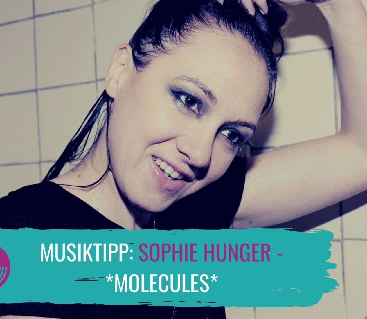 Sophie Hunger macht Appetit auf mehr