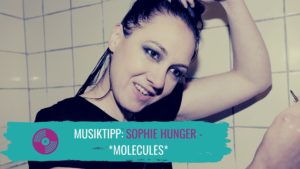 Read more about the article Sophie Hunger macht Appetit auf mehr